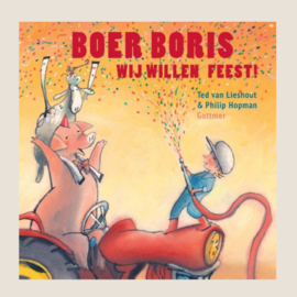 Boer Boris - Wij willen feest!