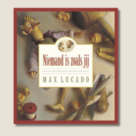 Max Lucado - Niemand is zoals jij