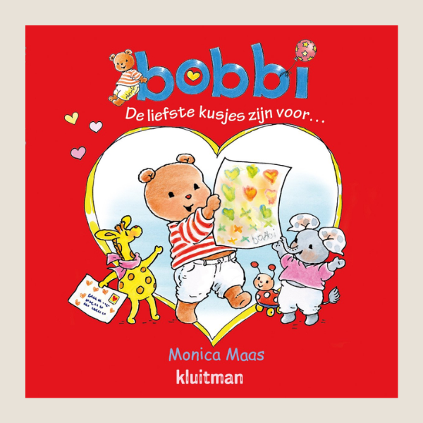 Bobbi - De liefste kusjes zijn voor...