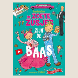 De Zoete Zusjes Zijn de Baas