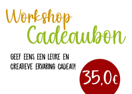 Cadeaubon workshop - 35 euro