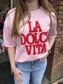 TSHIRT LA DOLCE VITA -ROZE