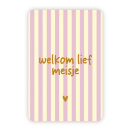 Enkele kaart | Welkom lief meisje