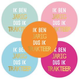 Stickers | Ik ben jarig dus ik trakteer! | 10 stuks