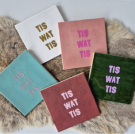 Tegel | tis wat tis | 13x13cm