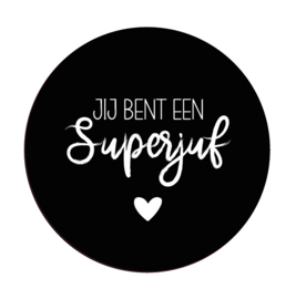 Onderzetter | JIJ BENT EEN SUPERJUF| diverse kleuren (5 stuks)