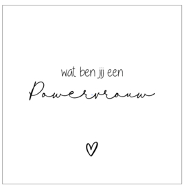 Tegeltje forex | wat ben jij een Powervrouw | 2 kleuren