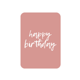 Kaart A6 | happy birthday (per 5)