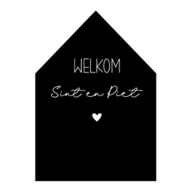 Huisje | Welkom Sint en Piet zwart | per stuk