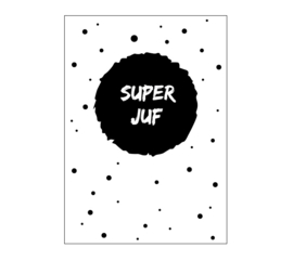 Kaart A6 | Super juf (per 5)