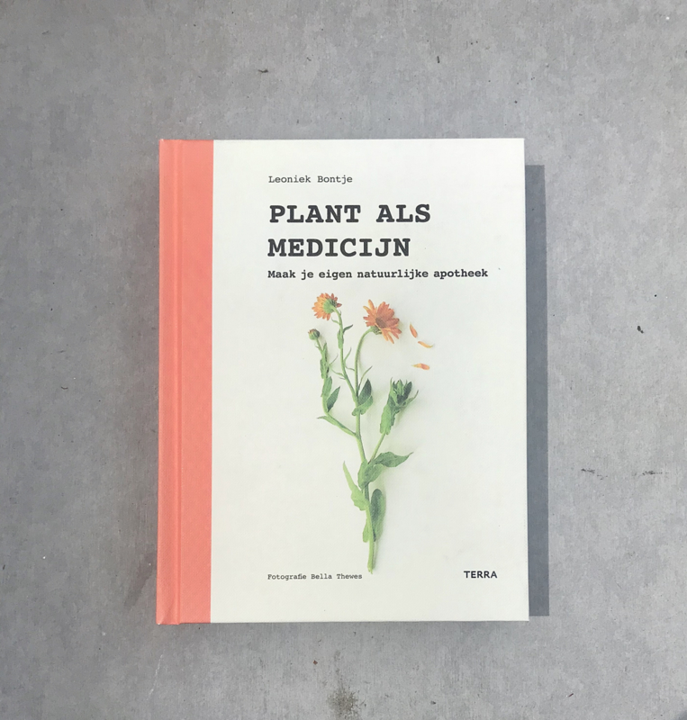'Plant als medicijn' door Leoniek Bontje & Anya van de Wetering