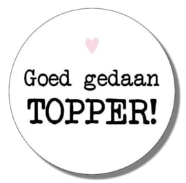 Sticker 'Goed gedaan Topper!'