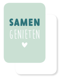 Mini kaartje | Samen genieten