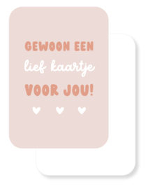 A6 kaart | Gewoon een lief kaartje voor jou