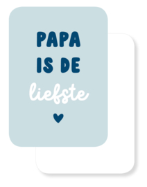 Mini kaartje | Papa is de liefste