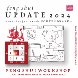 WORKSHOP Feng Shui Update 2024 – voor het jaar van de Houten Draak