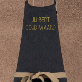 Schort Jij bent Goud waard