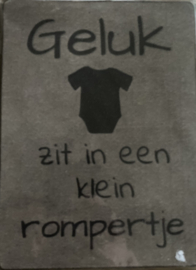 Geluk zit in een klein rompertje