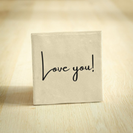 Cadeau tegeltje • love you •