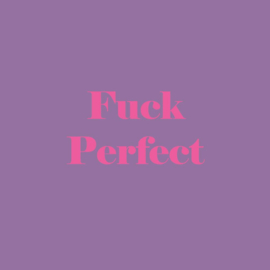 Wandtegel "Fuck Perfect" Paars