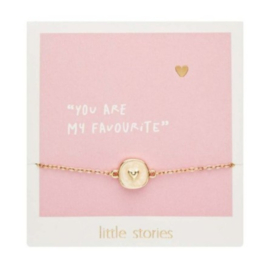 Armband little stories goudkleur "You are my favorite"