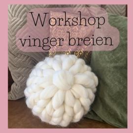 8 juni Workshop: Vingerbreien met lontwol