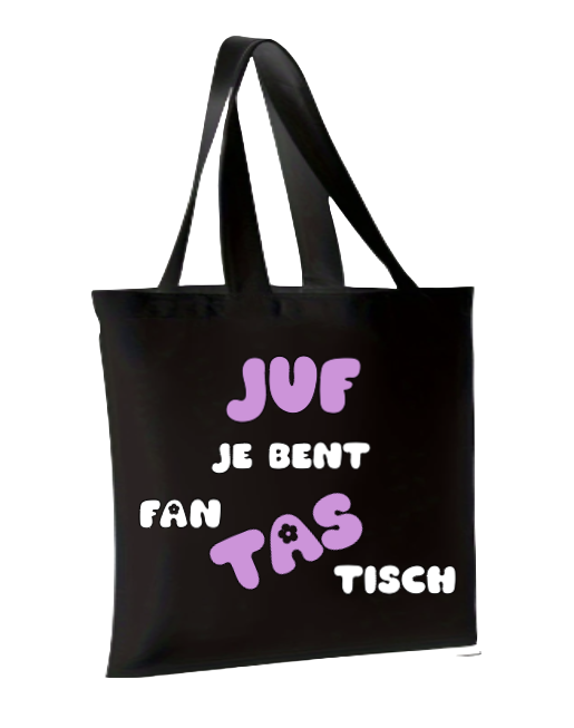 Juf je bent fantastisch