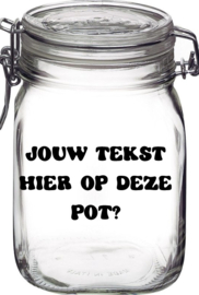 Weckpot met eigen tekst