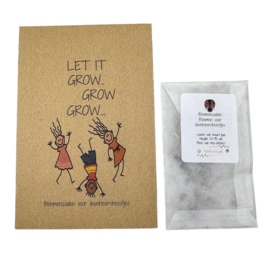 Let IT GROW GROW GROW