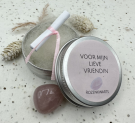 Voor mijn lieve vriendin (Rozekwarts)