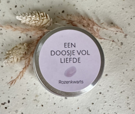 Een doosje vol Liefde (Rozekwarts)