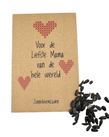 Voor de liefste mama van de hele wereld