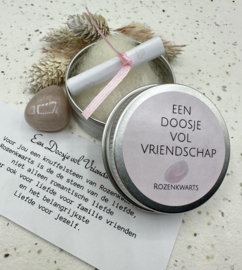 Een doosje vol Vriendschap (Rozekwarts)