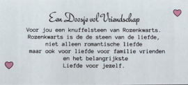Een doosje vol Vriendschap (Rozekwarts)