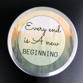 Every end is a new beginning (groen)