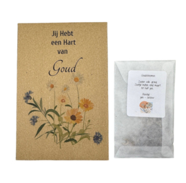 Jij hebt een hart van Goud  (Goudsbloemen)