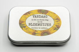 Vandaag is de perfecte dag om de bloemetjes buiten te zetten.