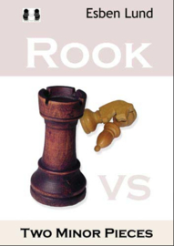 Rook vs. Two Minor Pieces by Esben Lund