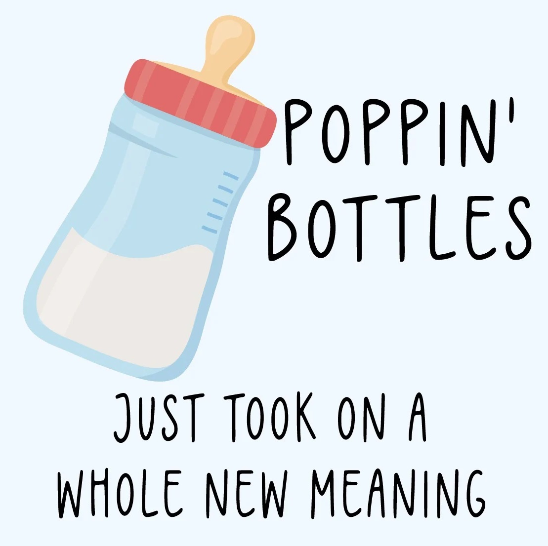 Tegeltje poppin bottles