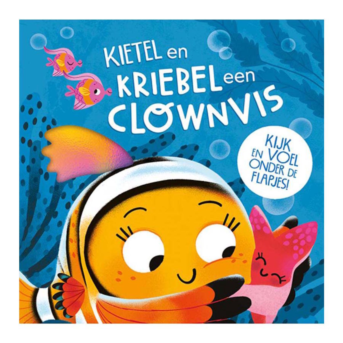 Kietel en kriebel een clownvis