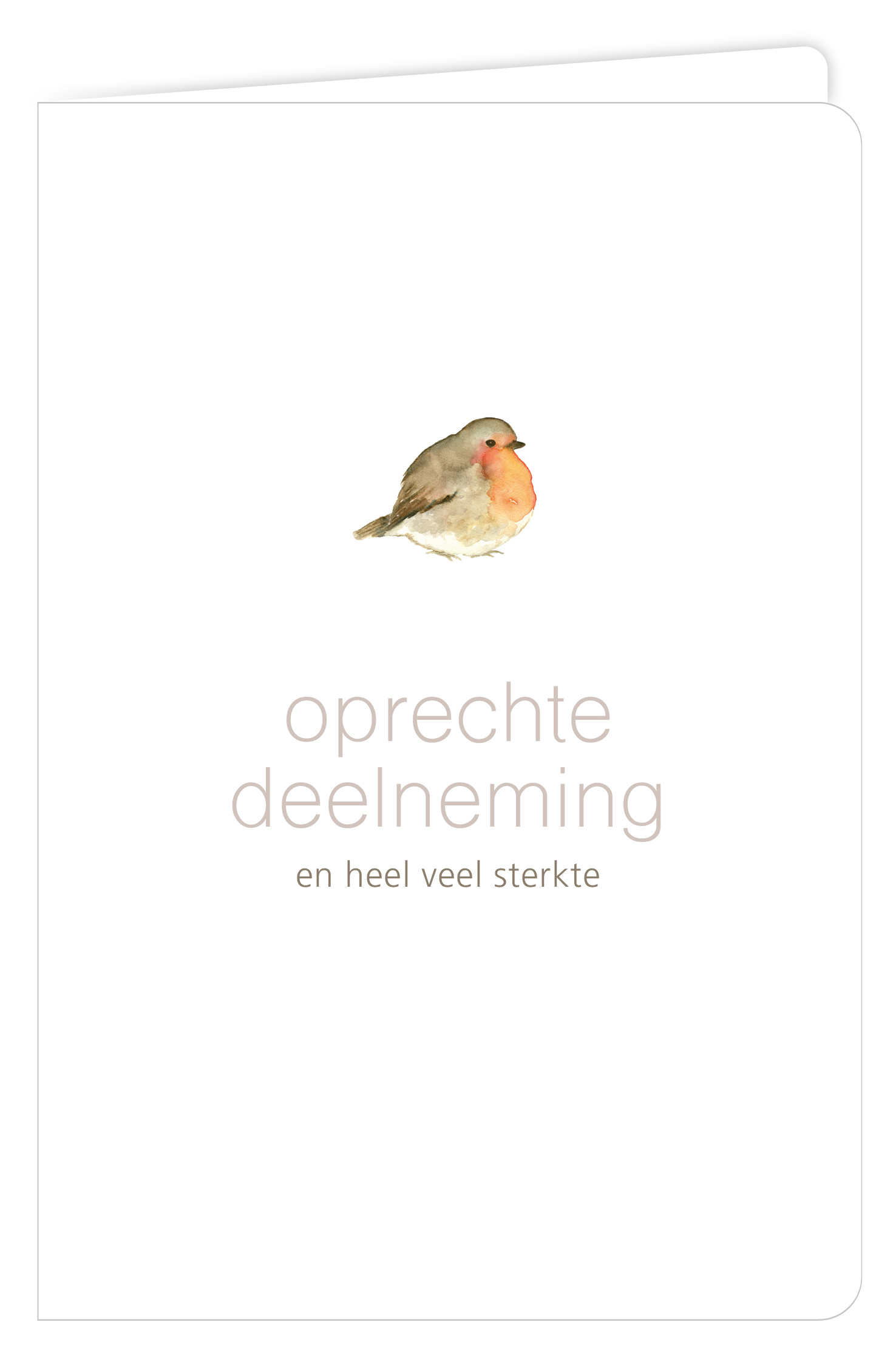Oprechte deelneming en heel veel sterkte