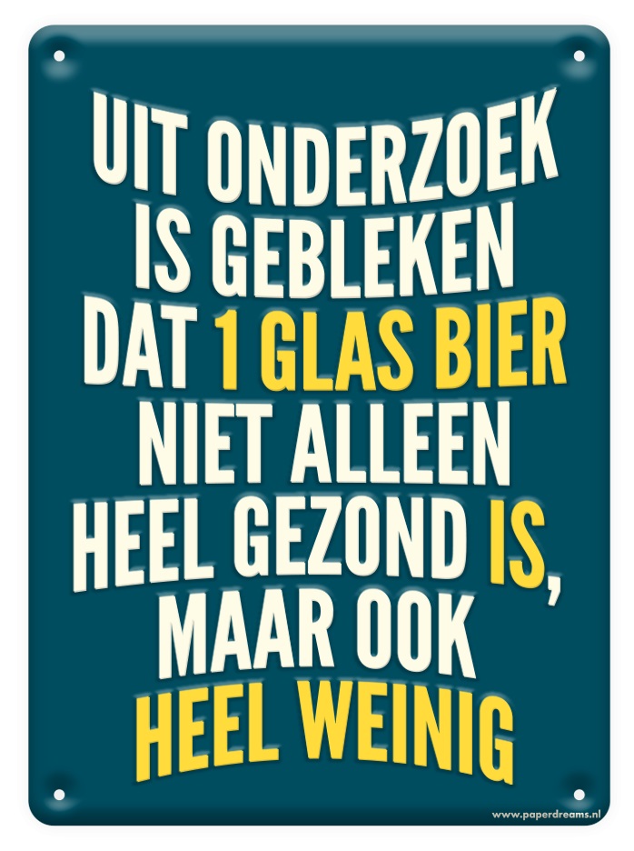 Metal signs - Uit onderzoek is gebleken