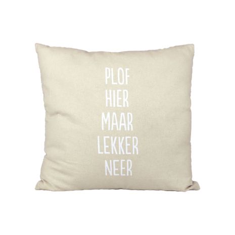 Kussen- Plof hier maar lekker neer