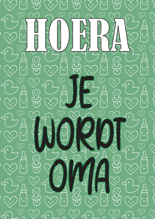 A6 kaart  hoera je wordt oma