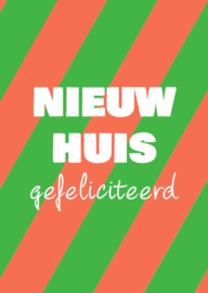 A6 kaart  nieuw huis gefeliciteerd