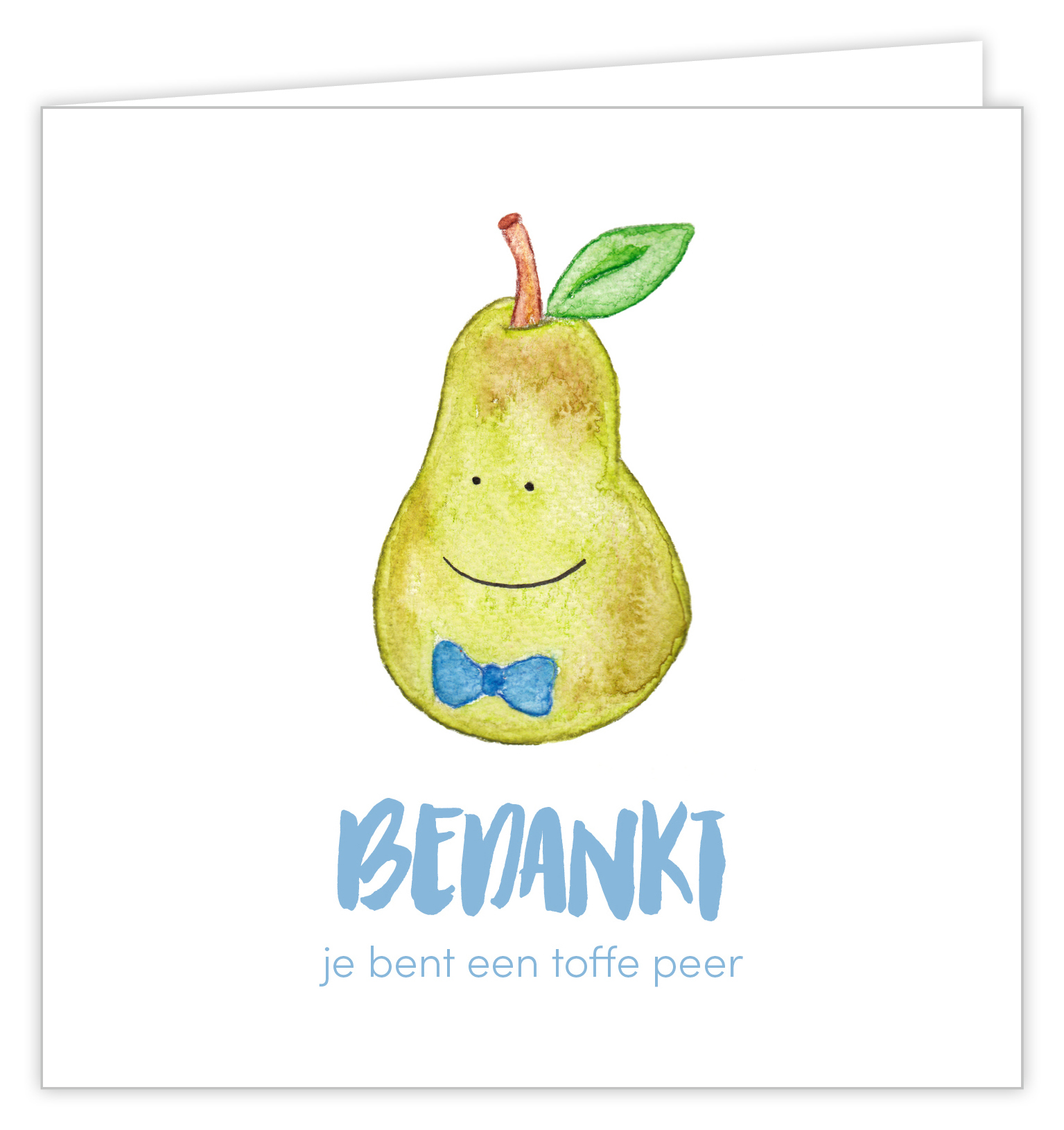 Bedankt je bent een toffe peer