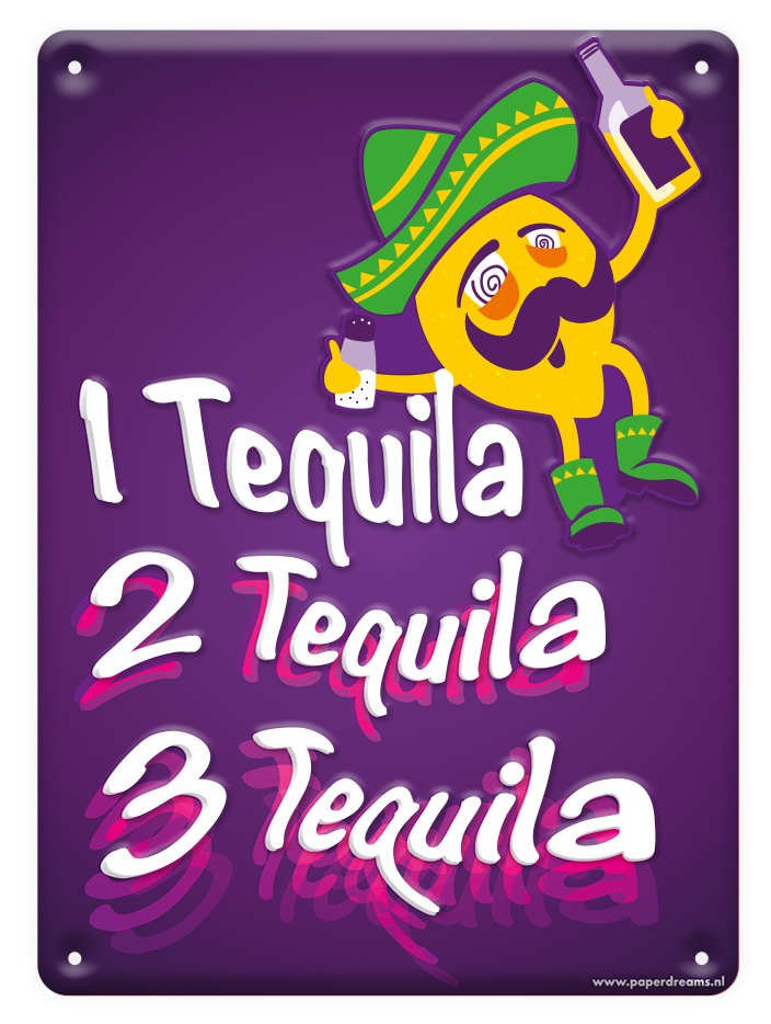Metal signs - Drink tequila