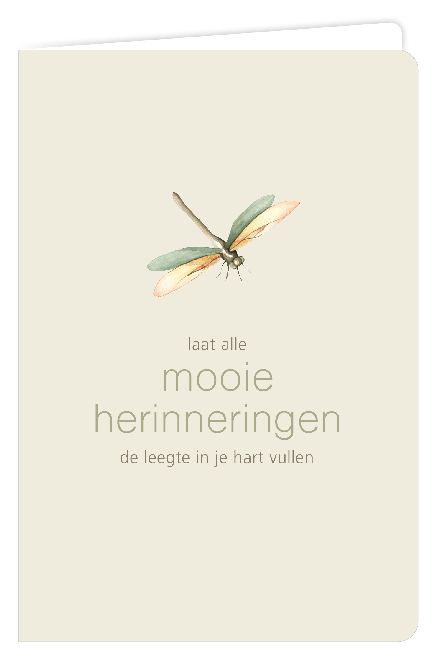 Laat alle mooie herinneringen de leegte in je hart vullen
