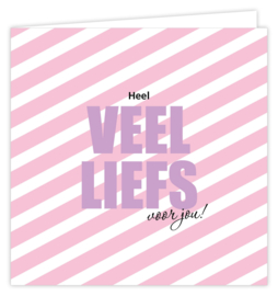 Heel VEEL LIEFS voor jou!