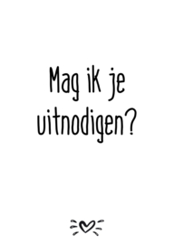 A6 kaart mag ik je uitnodigen